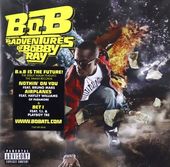 B.o.B Presents: The Adventures of Bobby Ray