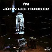 I'm John Lee Hooker / Travelin'