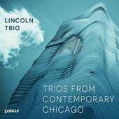 Trios From Contemporary Chicago