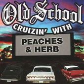 Old School Cruizin' With Peaches & Herb