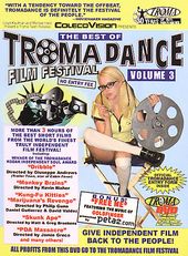 The Best of Tromadance Film Festival, Volume 3