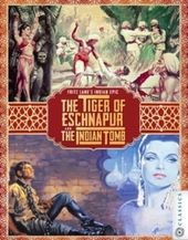 Fritz Lang's Indian Epic (The Tiger of Eschnapur