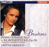 Brahms: Piano Sonata No. 3/6 Klavierstucke, Op.118