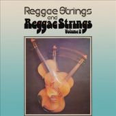 Reggae Strings/Reggae Strings, Vol. 2 (2-CD)