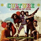 Children of Zion: The High Note Singles