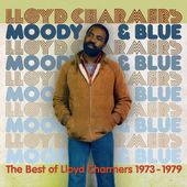 Moody & Blue The Best Of Lloyd Charmers 1973-1979