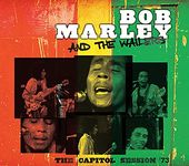 Bob Marley and the Wailers: The Capitol Session
