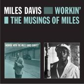 Workin/Musings of Miles [Remastered]