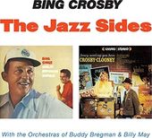 The Jazz Sides/Bing Sing/ Fancy Meeting You Here