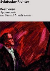 Beethoven Appasionata & Funeral March Sonatas