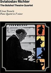 The Bolshoi Theatre Quartet / Cesar Franck: Piano