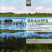 Brahms: Symphonies 1 & 2; Academic Festival