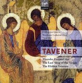 Tavener: Thunder Entered Her, The Last Sleep of