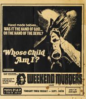 Whose Child Am I? + Weekend Murders (Drive-In