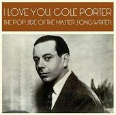 I Love You, Cole Porter: The Pop Side of the