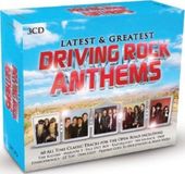 Latest & Greatest Driving Rock Anthems (3-CD)