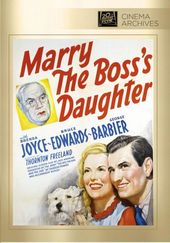 Marry The Boss's Daughter