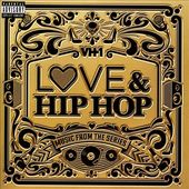VH1 Love & Hip Hop: Music from the Series