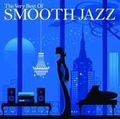 Love & Romance: Smooth Jazz In A Mellow Mood &
