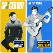 Spaced Out: The Best of Leonard Nimoy and William