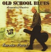 Old School Blues Acoustic / Electric (2-CD)