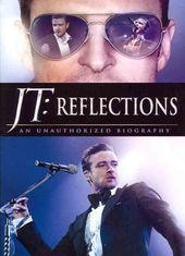 JT: Reflections - An Unauthorized Biography