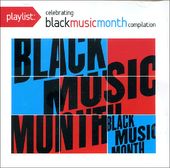 Playlist: Celebrating Black Music Month