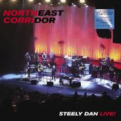 Northeast Corridor: Steely Dan Live! 2