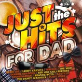 Just the Hits for Dad (2-CD)
