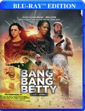 Bang Bang Betty (Blu-ray)