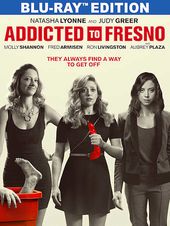 Addicted to Fresno (Blu-ray)