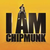I Am Chipmunk [PA]