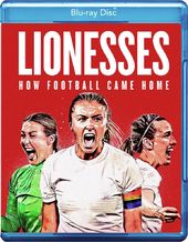 Soccer - Lionesses: How Football Came Home