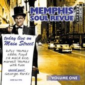 Memphis Soul Revue, Volume 1: Today Live on Main