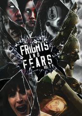 Frights And Fears Volume 1