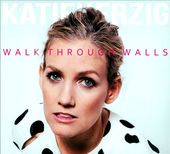 Walk Through Walls [Digipak]