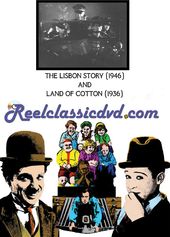 Lisbon Story (1946) With Land Of Cotton (1936)