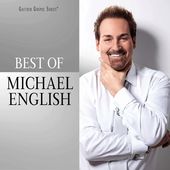 The Best of Michael English [2021] *