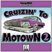 Cruzin To Motown #2