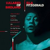 Lullabies Of Birdland (Complete Decca Sessions