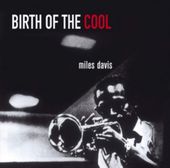 Birth Of The Cool (11 Bonus Tracks) (24Bit