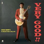 Very Good!! Chuck Berry's 20 Greatest Rock & Roll