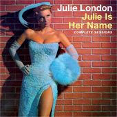 Julie Is Her Name: Complete Sessions