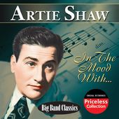 In The Mood With Artie Shaw