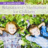 Dr. Gillian Ross-Relaxation & Meditation