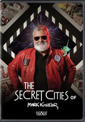 The Secret Cities of Mark Kistler