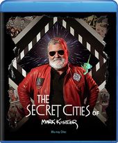 The Secret Cities of Mark Kistler (Blu-ray)
