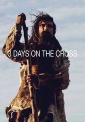 3 Days on the Cross