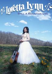 Loretta Lynn - Still a Mountain Girl