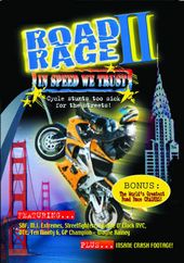 Road Rage #2: In Speed We Trust